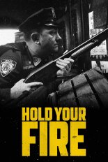 Hold Your Fire