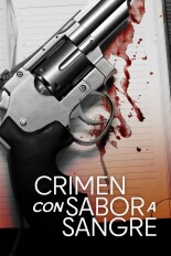 Crimen con sabor a sangre