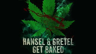 Hansel & Gretel Get Baked