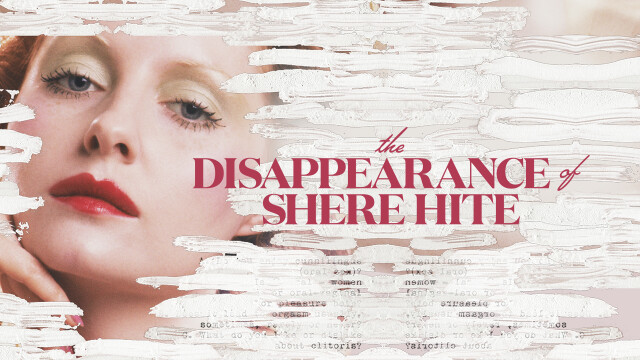 The Disappearance of Shere Hite