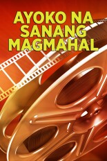 Ayoko Na Sanang Magmahal