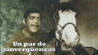 Un par de sinvergüenzas