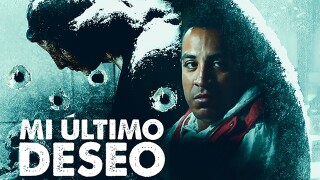 Mi último deseo