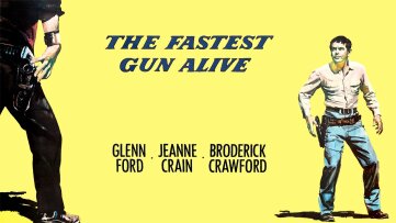 The Fastest Gun Alive
