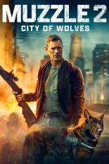 Muzzle 2: City of Wolves
