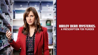 Hailey Dean Mysteries: A Prescription for Murder