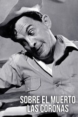 Sobre el Muerto las Coronas