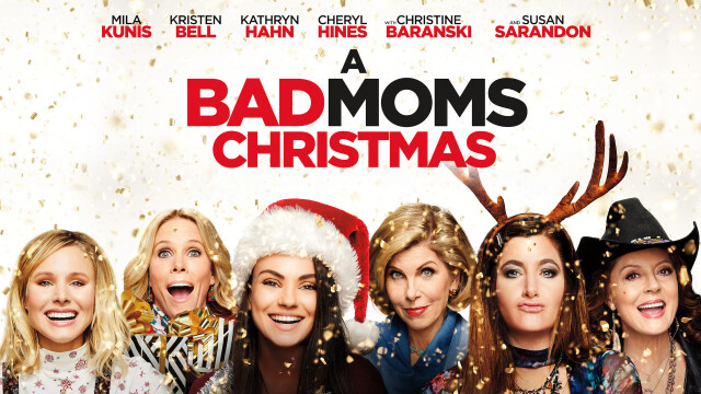 A Bad Moms Christmas