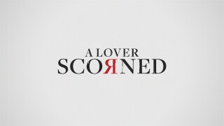 A Lover Scorned