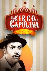 El Circo de Capulina