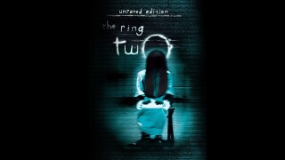 The Ring Two: Unrated