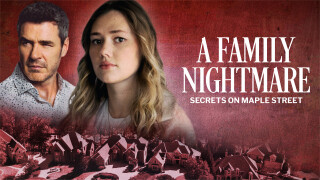 A Family Nightmare: Secrets on Maple Street