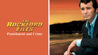 The Rockford Files: Punishment and Crime