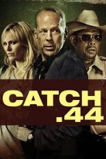 Catch .44