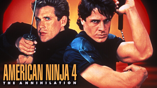 American Ninja 4: The Annihilation