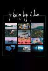 In Dancing Days of Dawn