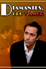 Diamantes, oro y amor