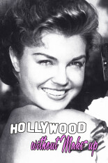 Hollywood Without Makeup