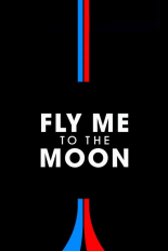 Fly Me to the Moon