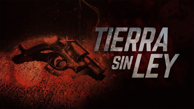 Tierra sin ley