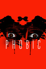 Phobic