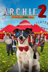 A.R.C.H.I.E. 2: Mission Impawsible