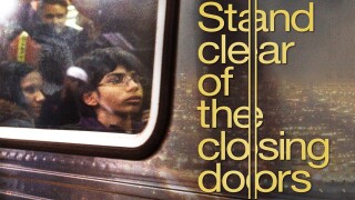 Stand Clear of the Closing Doors