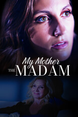 My Mother the Madam