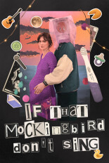 If That Mockingbird Don't Sing