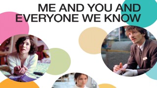 Me and You and Everyone We Know