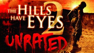 The Hills Have Eyes 2: Unrated