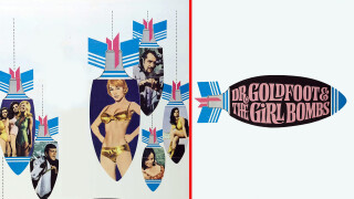 Dr. Goldfoot and the Girl Bombs