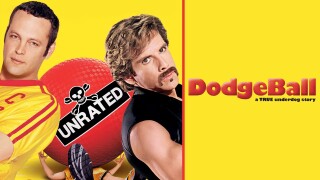 Dodgeball: A True Underdog Story: Unrated