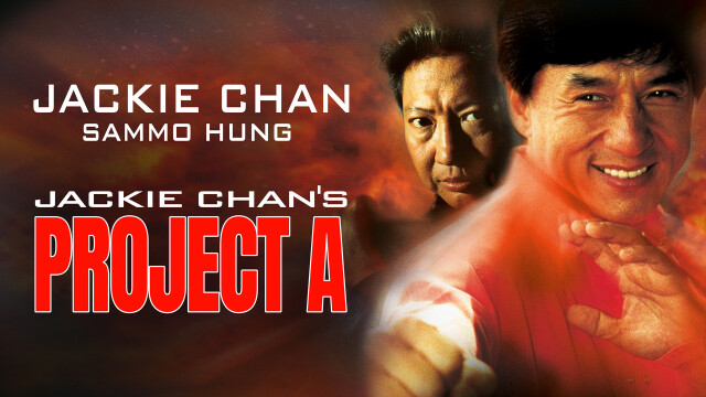 Watch Jackie Chan's Project A Online | Stream the Full Movie on DIRECTV
