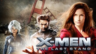 X-Men: The Last Stand