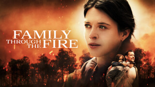 Family Through the Fire