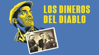 Los dineros del diablo