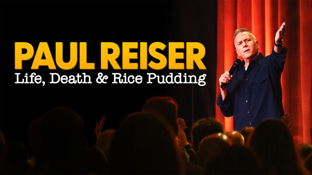 Paul Reiser: Life, Death & Rice Pudding