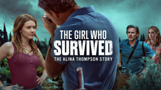 The Girl Who Survived: The Alina Thompson Story