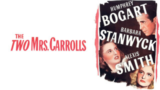 The Two Mrs. Carrolls