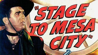 Stage to Mesa City