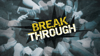 Break Through