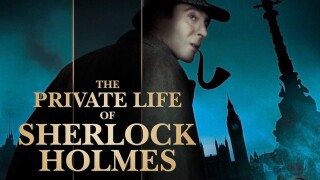 The Private Life of Sherlock Holmes