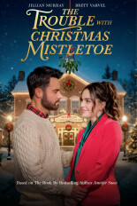 The Trouble With Christmas Mistletoe