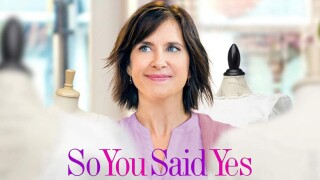 So You Said Yes