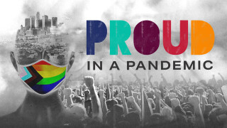 Proud in a Pandemic