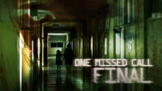 One Missed Call: Final