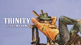 Trinity Is Still My Name
