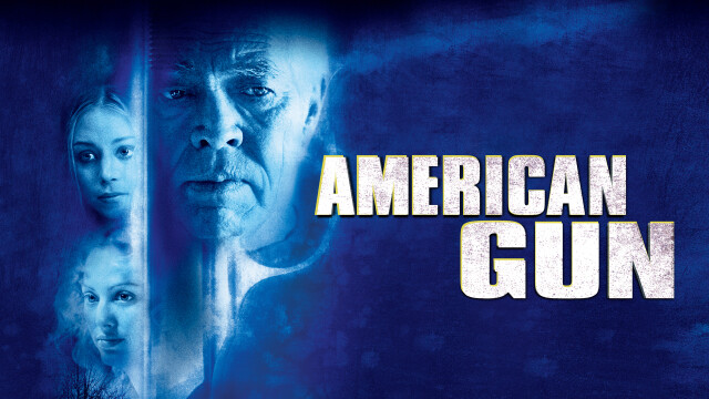 Watch American Gun Online | Stream the Full Movie on DIRECTV