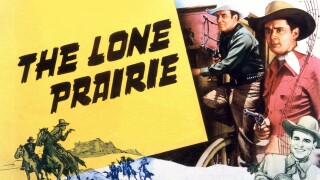 The Lone Prairie